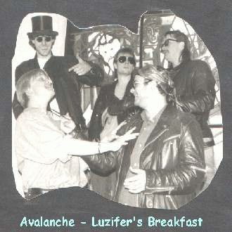 Avalanche (GER) : Luzifer’s Breakfast